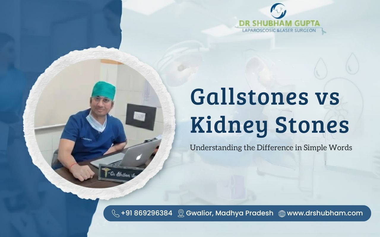 Gallstones vs Kidney Stones – Understanding the Difference in Simple Words