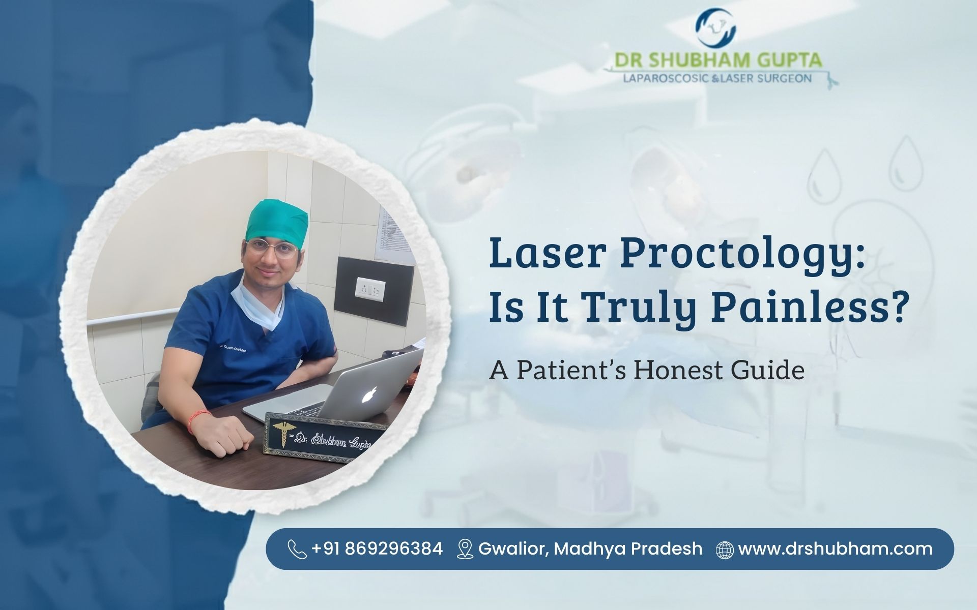 Laser Proctology: Is It Truly Painless? A Patient’s Honest Guide