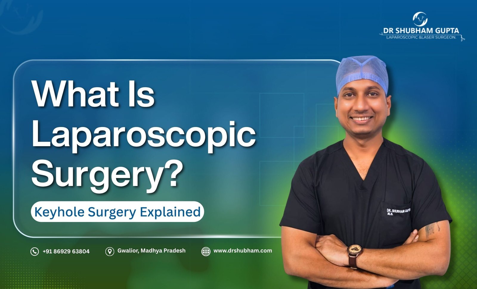 What Is Laparoscopic Surgery? A Simple Explanation for Patients Who Have Never Had an Operation