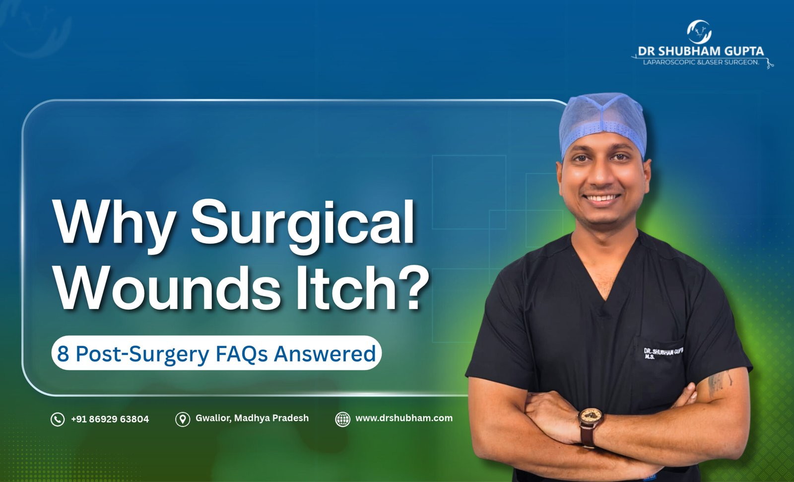 Why Surgical Wounds Itch & 8 Post-Surgery FAQs Answered